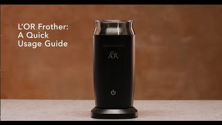 LOR Milk Frother A Quick Usage Guide [upl. by Colston218]