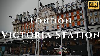 London Victoria Station Walk Through England 4K [upl. by Refynnej301]