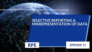 Selective Reporting amp Misrepresentation of Data  Episode 11  Research Ethics [upl. by Nimaynib256]